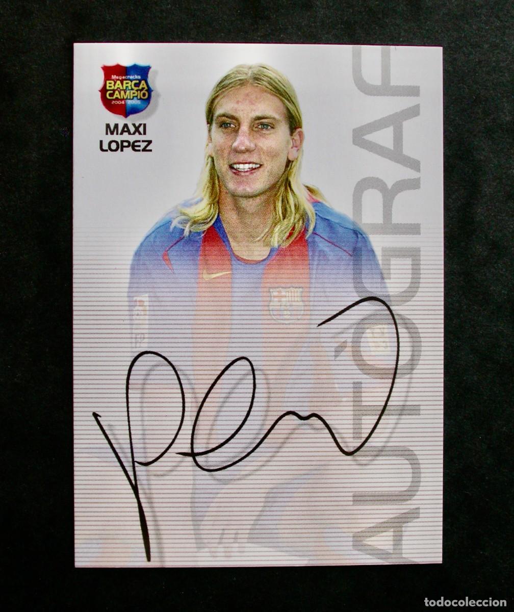 Cromos de Futebol: 77 MAXI L&Oacute;PEZ-AUTOGRAF / FC BARCELONA / MEGACRACKS BAR&Ccedil;A CAMPI&Oacute; 2004-2005 04-05 / PANINI