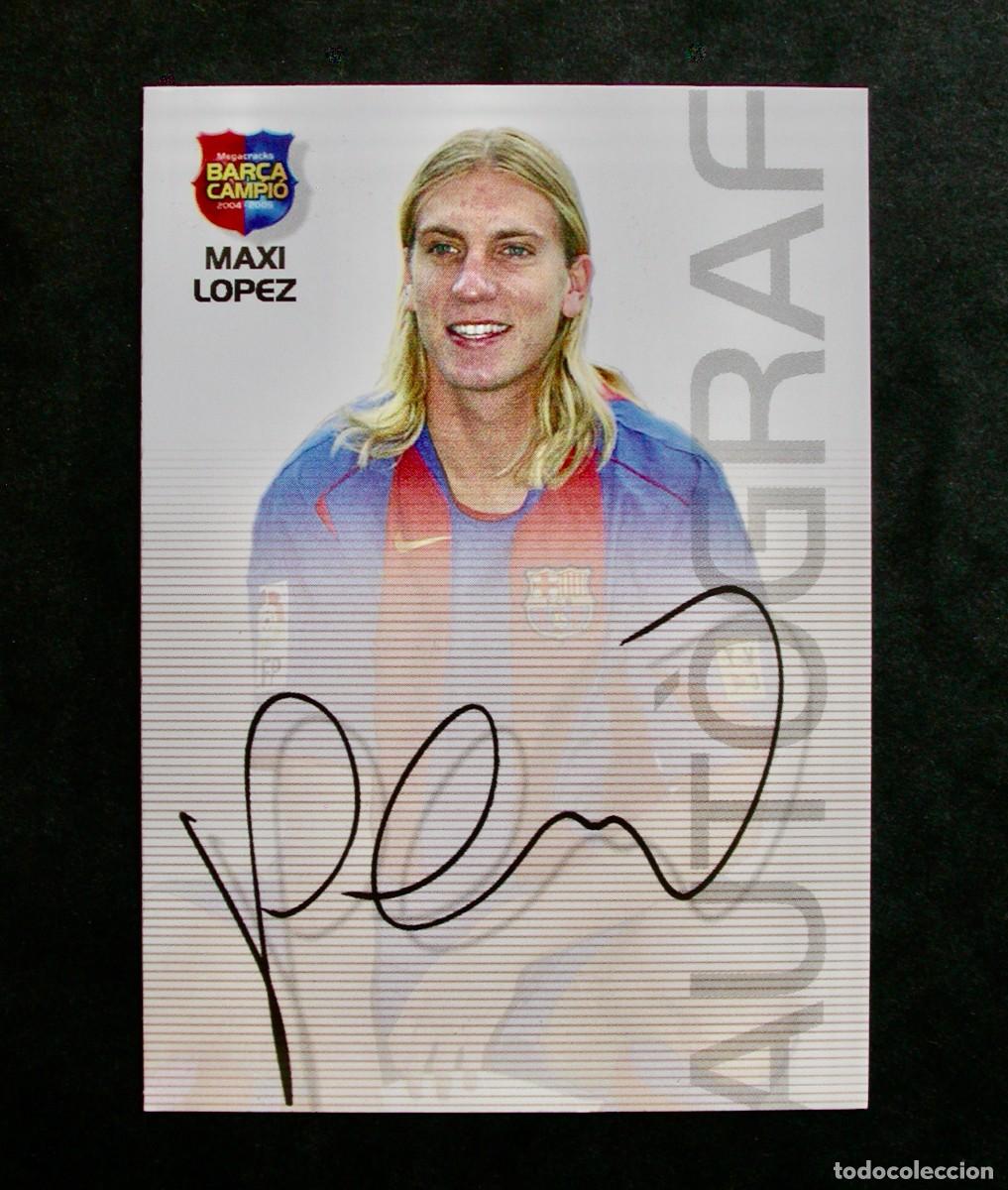 Cromos de f&uacute;tbol: 77 MAXI L&Oacute;PEZ-AUTOGRAF / FC BARCELONA / MEGACRACKS BAR&Ccedil;A CAMPI&Oacute; 2004-2005 04-05 / PANINI