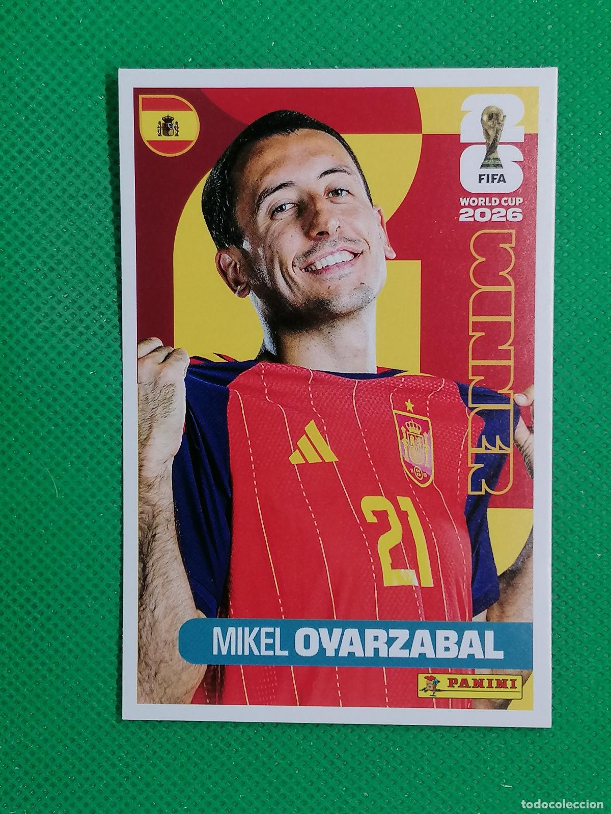 Cromos de f&uacute;tbol: 22 MIKEL OYARZABAL ESPA&Ntilde;A WINNER POSTER ⚽ PANINI FIFA MUNDIAL WORLD CUP 26 2026 STICKER ⚽