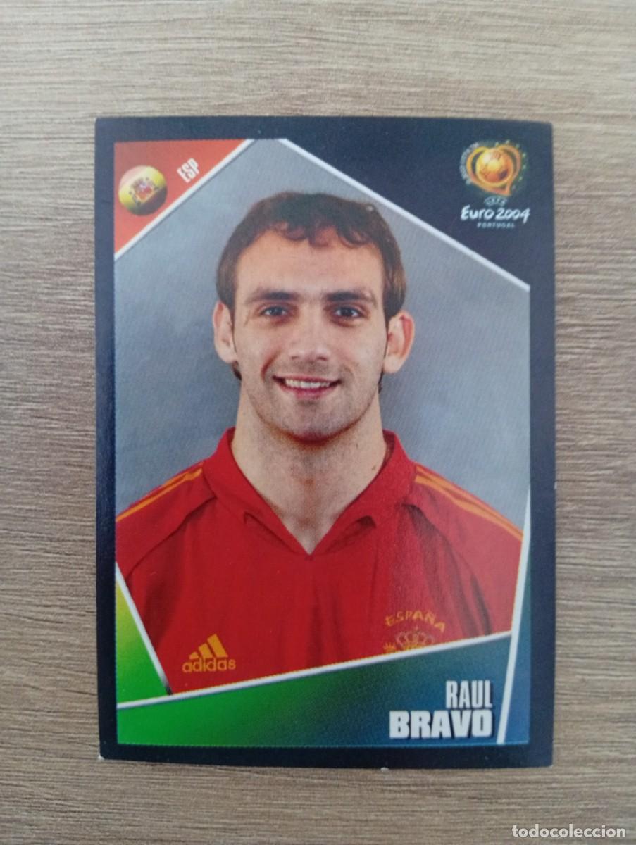 Cartes &agrave; collectionner de Football: RAUL BRAVO 77 ESPA&Ntilde;A EURO 2004 PORTUGAL NUNCA PEGADO SIN PEGAR