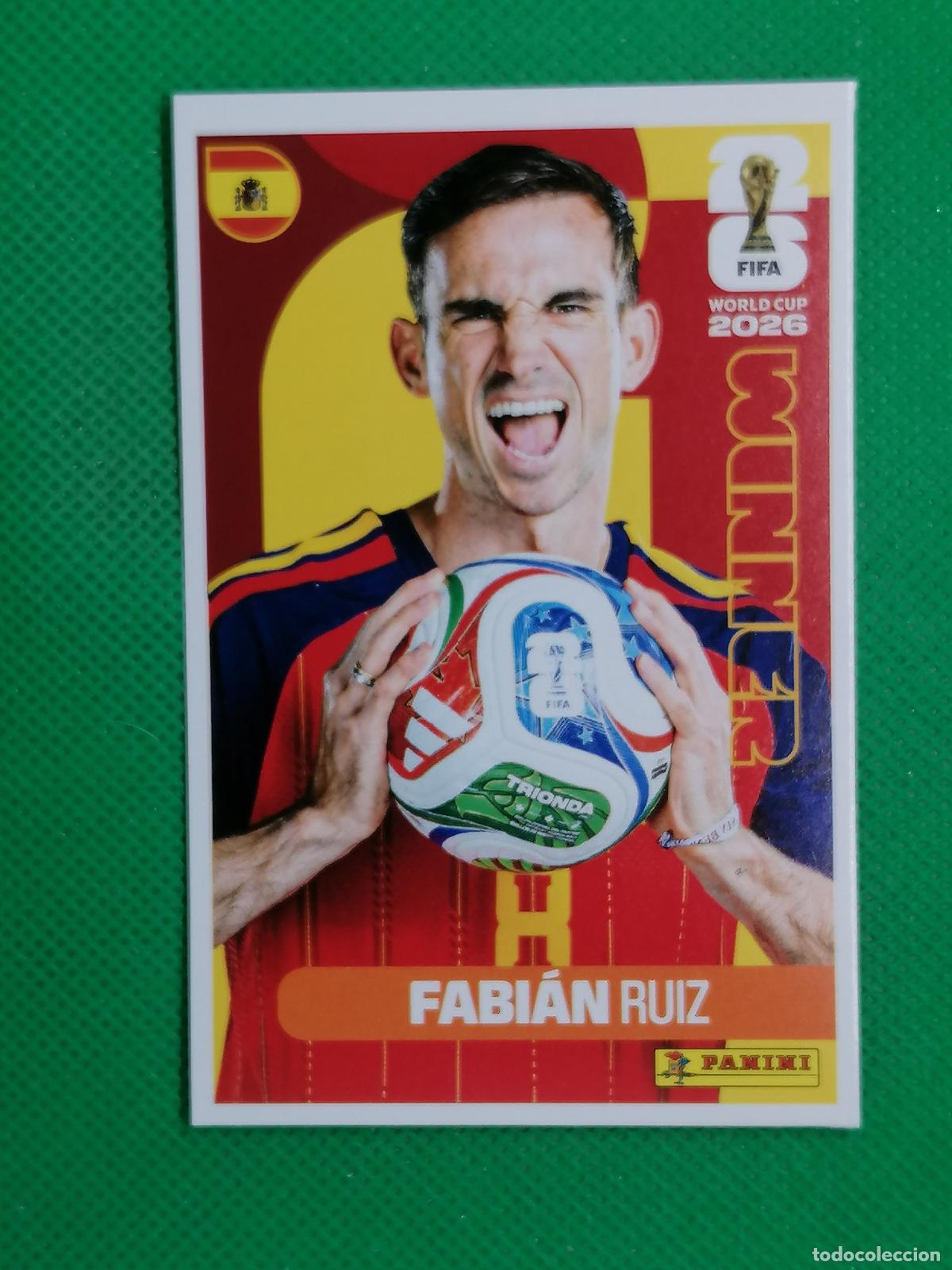Cartes &agrave; collectionner de Football: 9 FABIAN RUIZ ESPA&Ntilde;A WINNER POSTER ⚽ PANINI FIFA MUNDIAL WORLD CUP 26 2026 STICKER ⚽