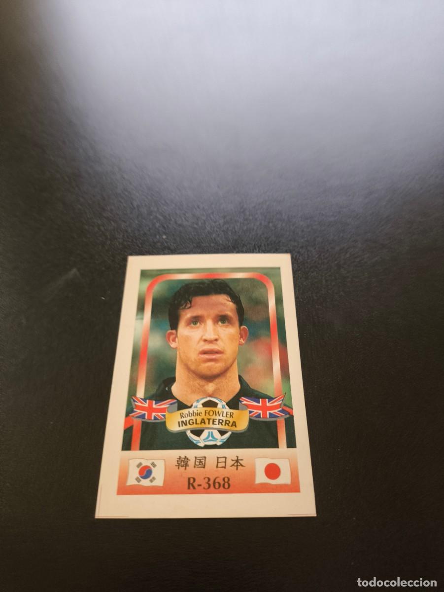 Fu&szlig;ball-Sticker: 368 Robbie Fowler INGLATERRA ENGLAND MUNDIAL WORLD CUP REYAUCA KOREA JAPAN JAPON 2002 N PANINI LIGA