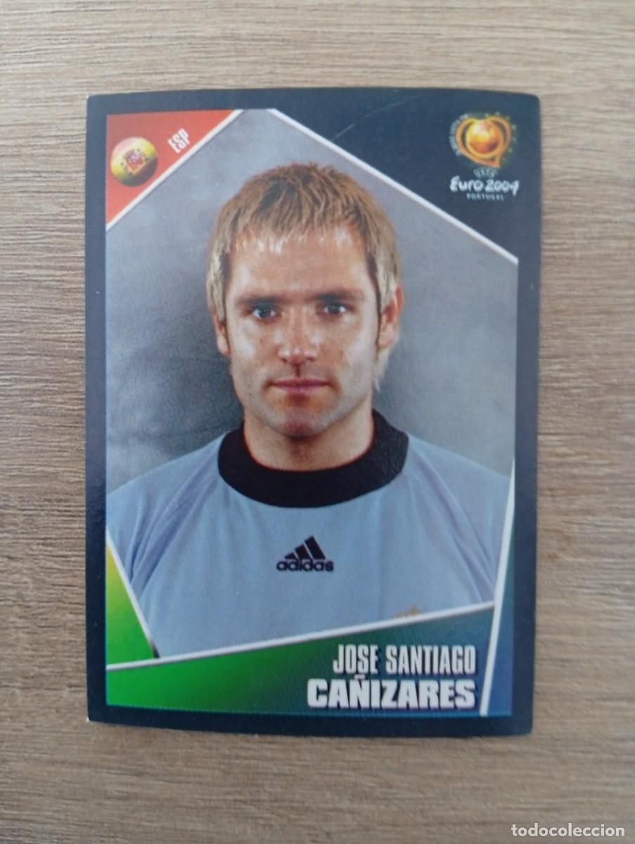 Cromos de Futebol: CA&Ntilde;IZARES 90 ESPA&Ntilde;A EURO 2004 PORTUGAL NUNCA PEGADO SIN PEGAR