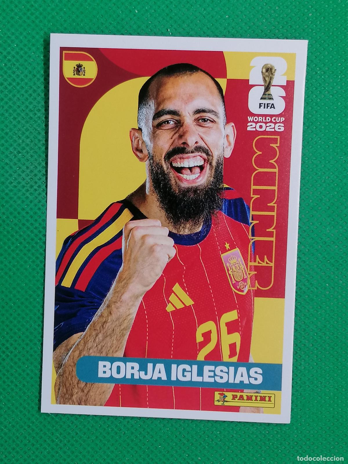 Fu&szlig;ball-Sticker: 27 BORJA IGLESIAS ESPA&Ntilde;A WINNER POSTER ⚽ PANINI FIFA MUNDIAL WORLD CUP 26 2026 STICKER ⚽