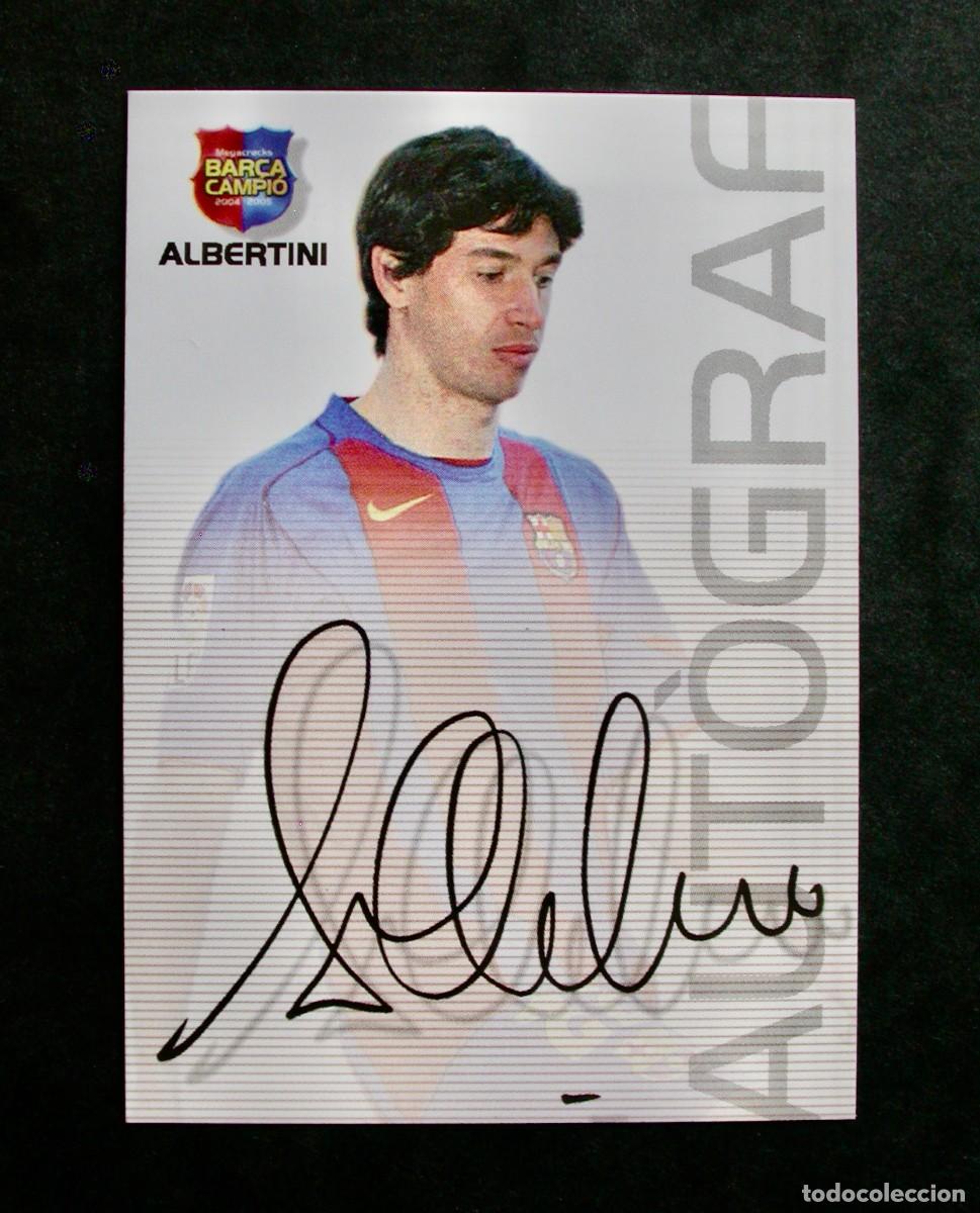 Cromos de f&uacute;tbol: 85 ALBERTINI-AUTOGRAF / FC BARCELONA / MEGACRACKS BAR&Ccedil;A CAMPI&Oacute; 2004-2005 04-05 / PANINI