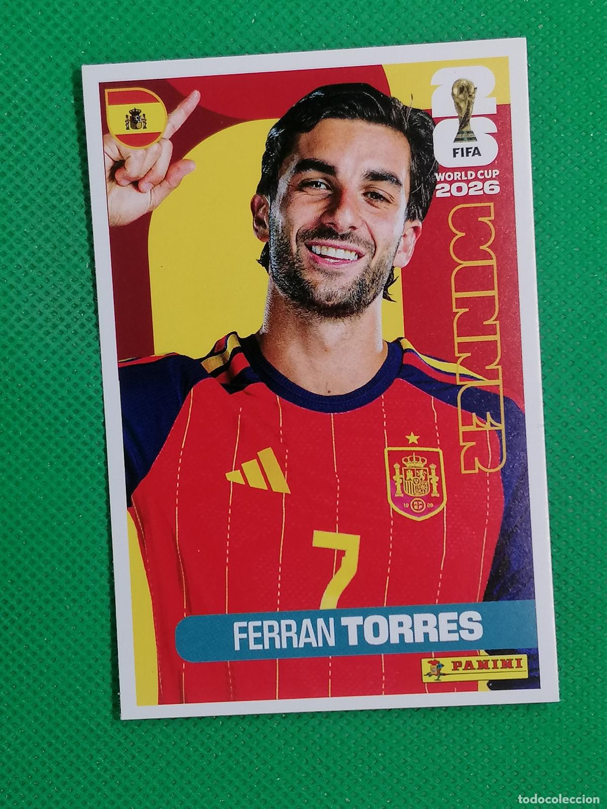 Cromos de f&uacute;tbol: 8 FERRAN TORRES ESPA&Ntilde;A WINNER POSTER ⚽ PANINI FIFA MUNDIAL WORLD CUP 26 2026 STICKER ⚽