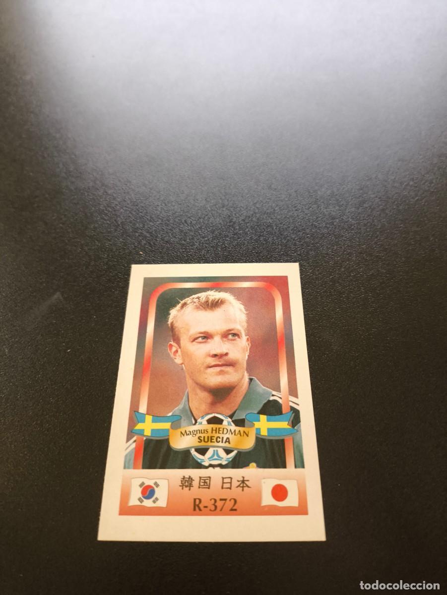 Figurine di Calcio: 372 Magnus Hedman SUECIA SWEDEN MUNDIAL WORLD CUP REYAUCA KOREA JAPAN JAPON 2002 N PANINI LIGA