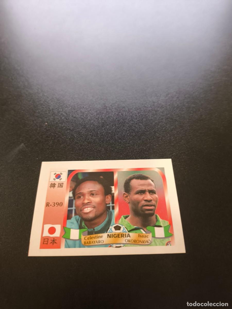 Cromos de Futebol: 390 Babayaro Okoronwo NIGERIA MUNDIAL WORLD CUP REYAUCA KOREA JAPAN JAPON 2002 NO PANINI LIGA