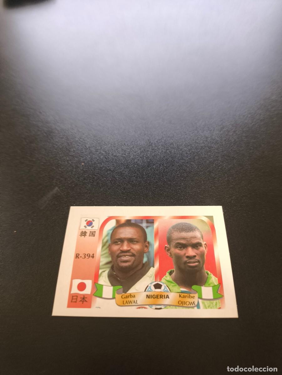 Cromos de f&uacute;tbol: 394 Lawal Ojigwe NIGERIA MUNDIAL WORLD CUP REYAUCA KOREA JAPAN JAPON 2002 NO PANINI LIGA