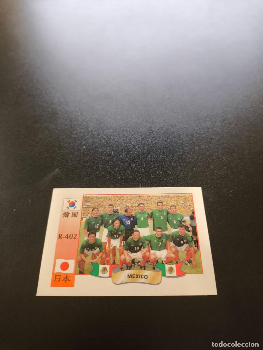 Cromos de f&uacute;tbol: 402 SELECCION EQUIPO TEAM MEXICO MUNDIAL WORLD CUP REYAUCA KOREA JAPAN JAPON 2002 NO PANINI LIGA