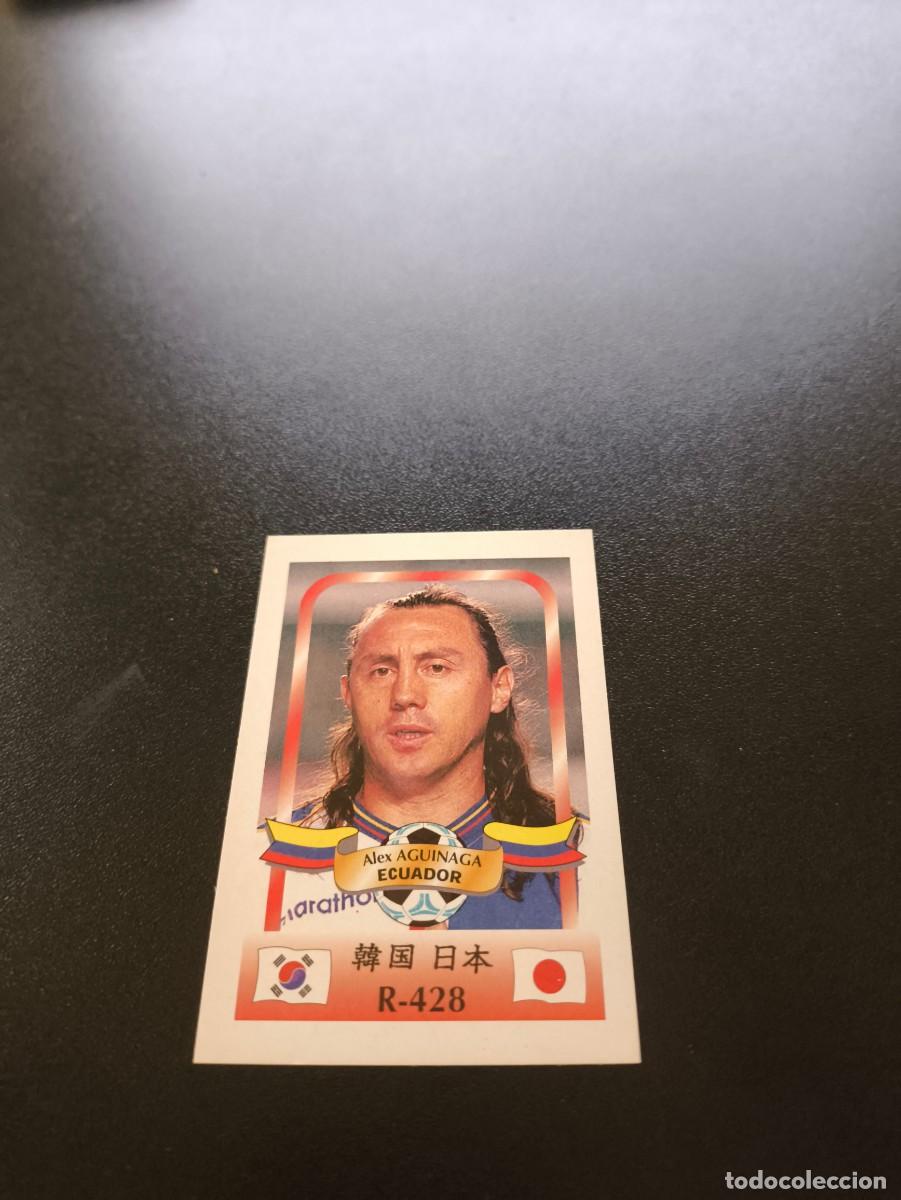 Cromos de Futebol: 428 Alex Aguinaga ECUADOR MUNDIAL WORLD CUP REYAUCA KOREA JAPAN JAPON 2002 NO PANINI LIGA