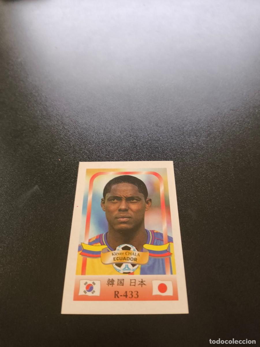 Cromos de Futebol: 433 Kl&eacute;ver Chala ECUADOR MUNDIAL WORLD CUP REYAUCA KOREA JAPAN JAPON 2002 NO PANINI LIGA
