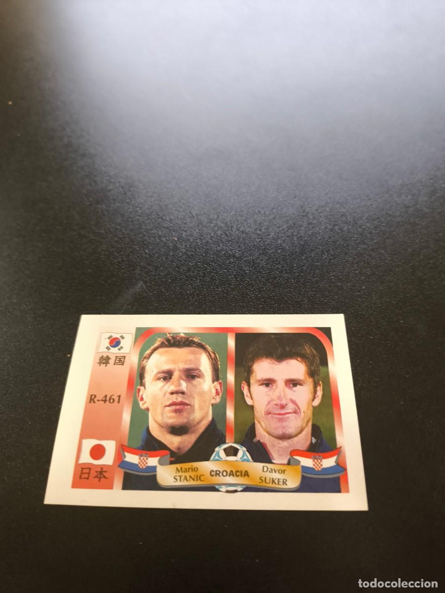 Cromos de Futebol: 461 Stanic Suker CROACIA CROATIA MUNDIAL WORLD CUP REYAUCA KOREA JAPAN JAPON 2002 NO PANINI LIGA