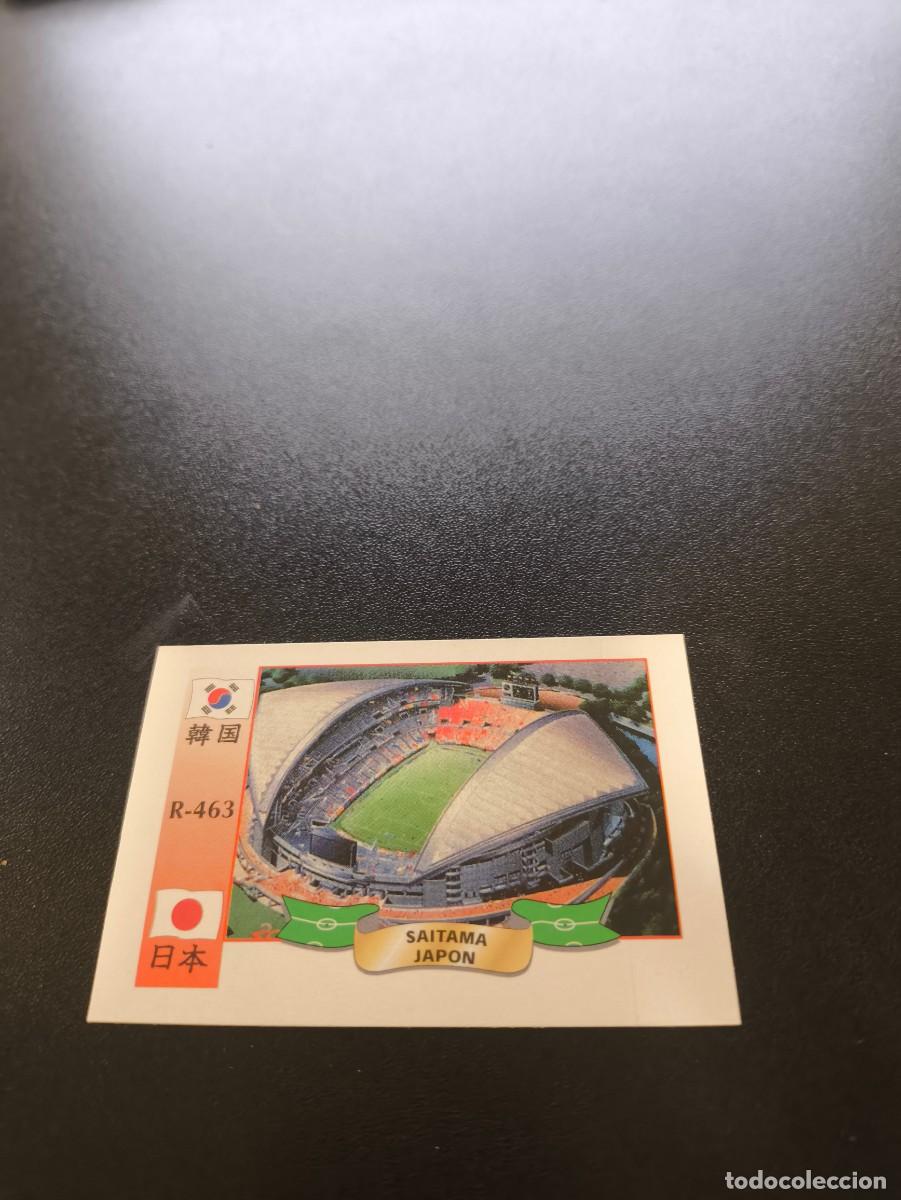 Cromos de f&uacute;tbol: 463 Est&aacute;dio Saitama MUNDIAL WORLD CUP REYAUCA KOREA JAPAN JAPON 2002 NO PANINI LIGA