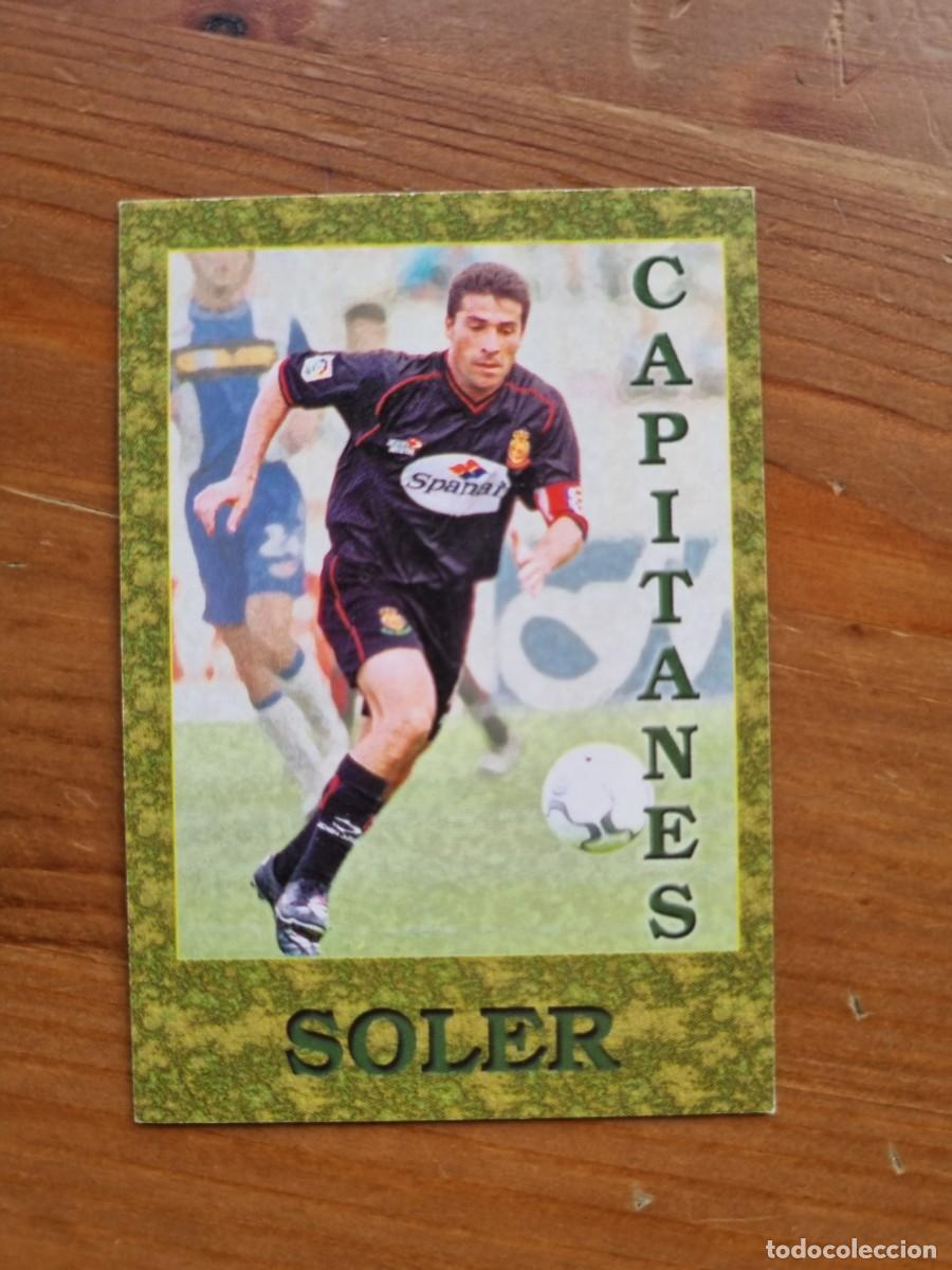 Cromos de f&uacute;tbol: 448 SOLER (RCD Mallorca) CAPITANES. Las Fichas de la Liga 2001 2002 01 02 (Mundicromo)