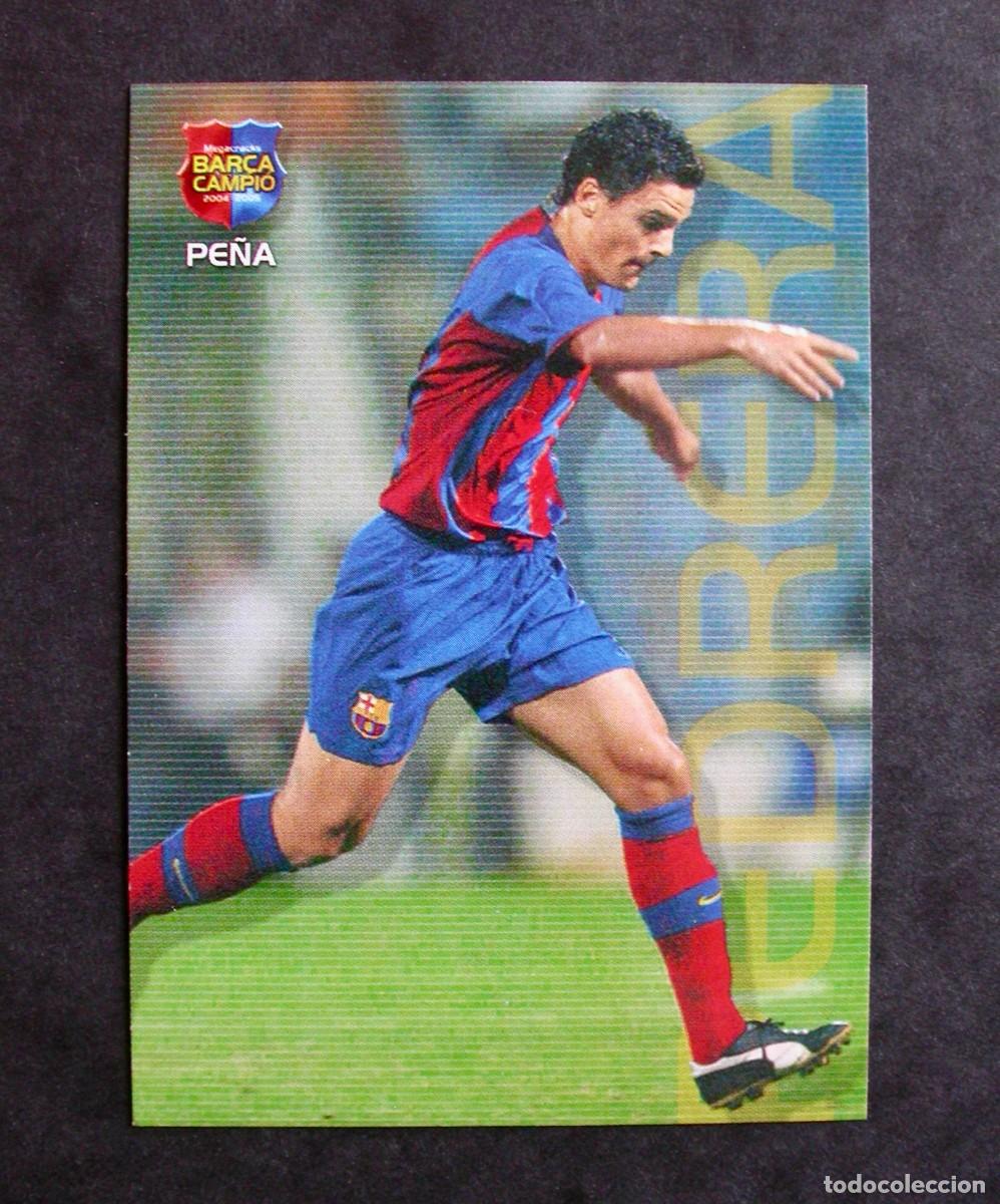 Cromos de f&uacute;tbol: 121 PE&Ntilde;A / FC BARCELONA / MEGACRACKS BAR&Ccedil;A CAMPI&Oacute; 2004-2005 04-05 / PANINI