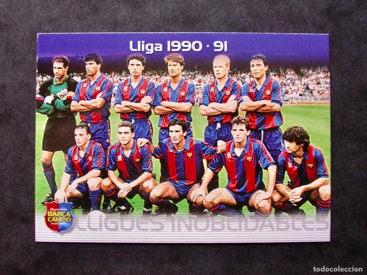 Cromos de f&uacute;tbol: 129 LLIGA 1990-91 / FC BARCELONA / MEGACRACKS BAR&Ccedil;A CAMPI&Oacute; 2004-2005 04-05 / PANINI