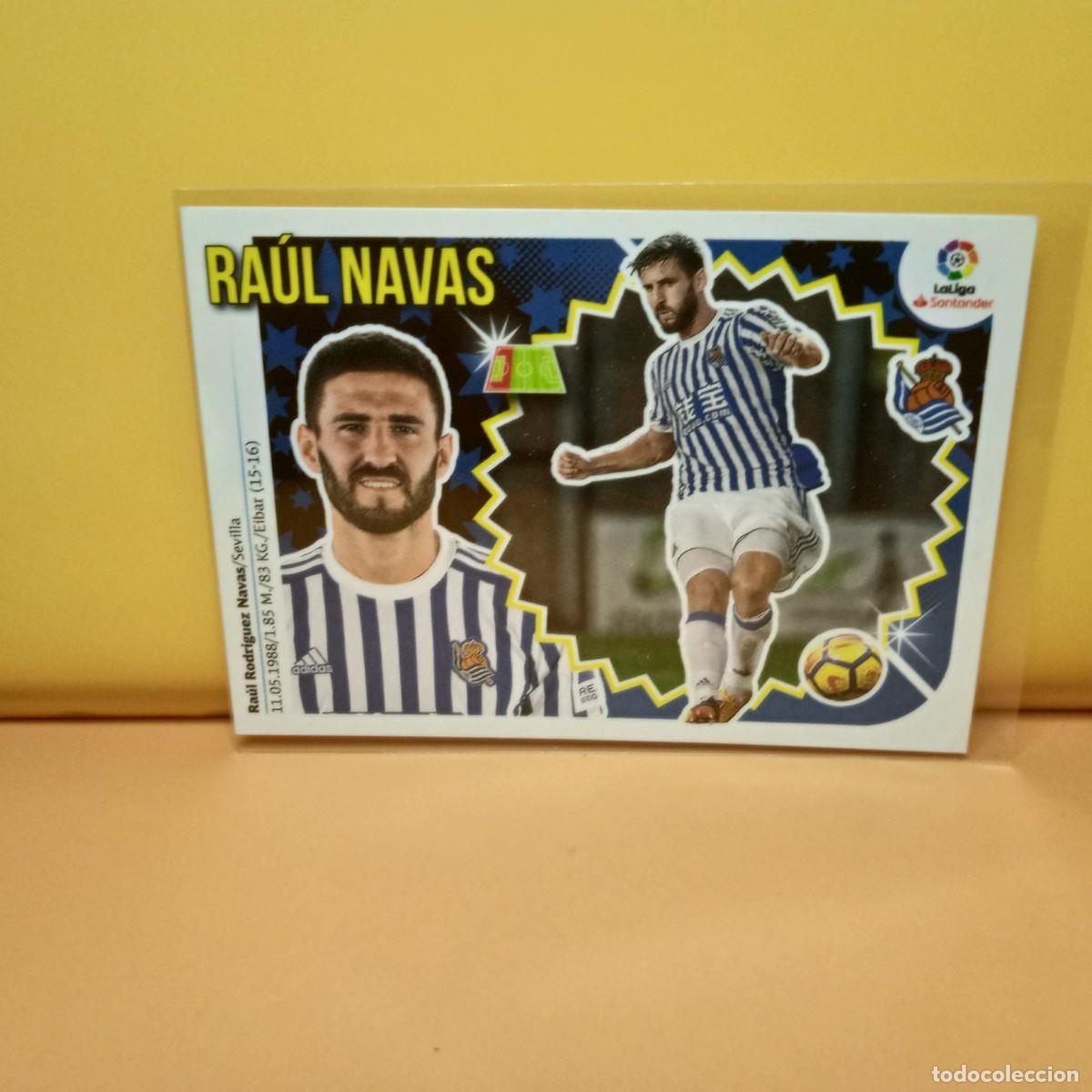 Cromos de f&uacute;tbol: EDICIONES ESTE 2018 2019 18 19 REAL SOCIEDAD RA&Uacute;L NAVAS 5