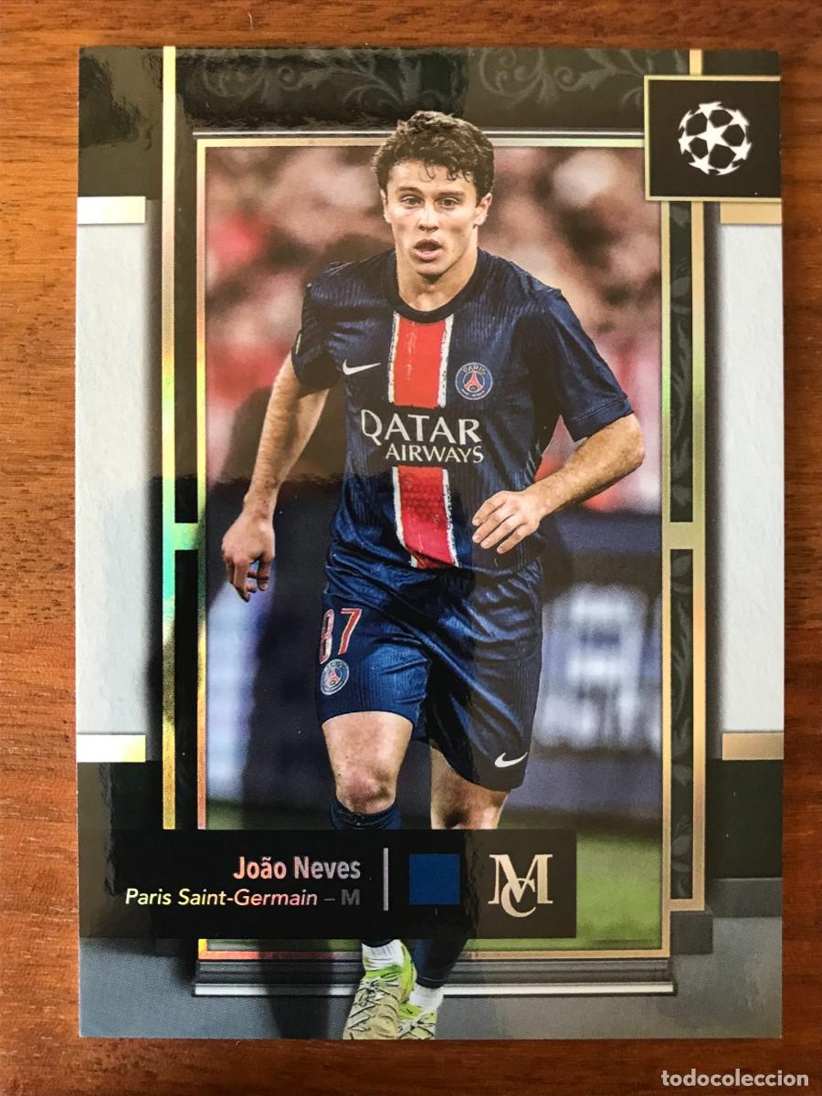 Cromos de f&uacute;tbol: JOAO NEVES - PARIS SAINT GERMAIN PSG - TOPPS MUSEUM 2024 2025 24 25