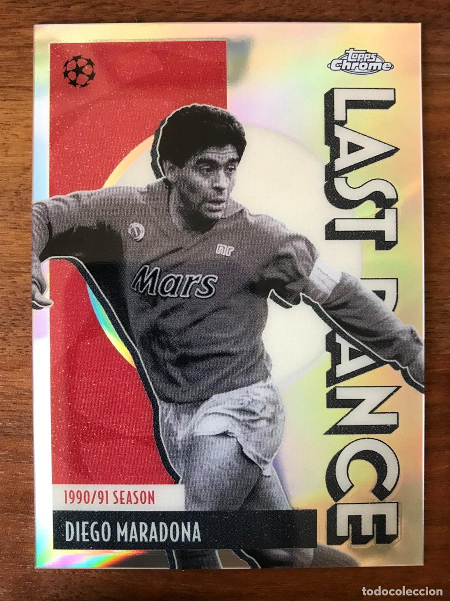 Cromos de f&uacute;tbol: DIEGO MARADONA - NAPOLES - LAST DANCE - TOPPS CHROME UEFA CHAMPIONS 2025 2026 25 26