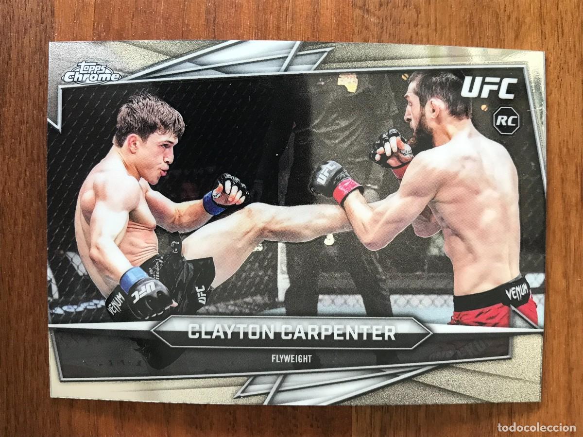Cromos de f&uacute;tbol: CLAYTON CARPENTER - FLYWEIGHT - ROOKIE CARD - TOPPS CHROME UFC 2026 26