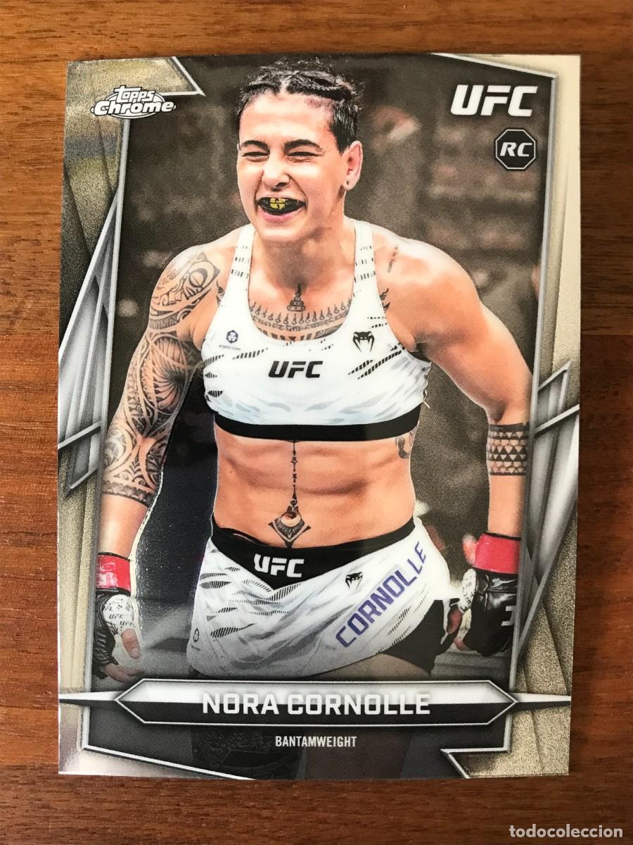 Cromos de f&uacute;tbol: NORA CORNOLLE - BANTAMWEIGHT - ROOKIE CARD - TOPPS CHROME UFC 2026 26