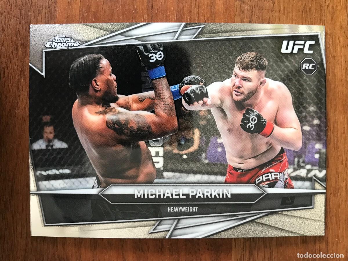 Football Stickers: MICHAEL PARKIN - HEAVYWEIGHT - ROOKIE CARD - TOPPS CHROME UFC 2026 26