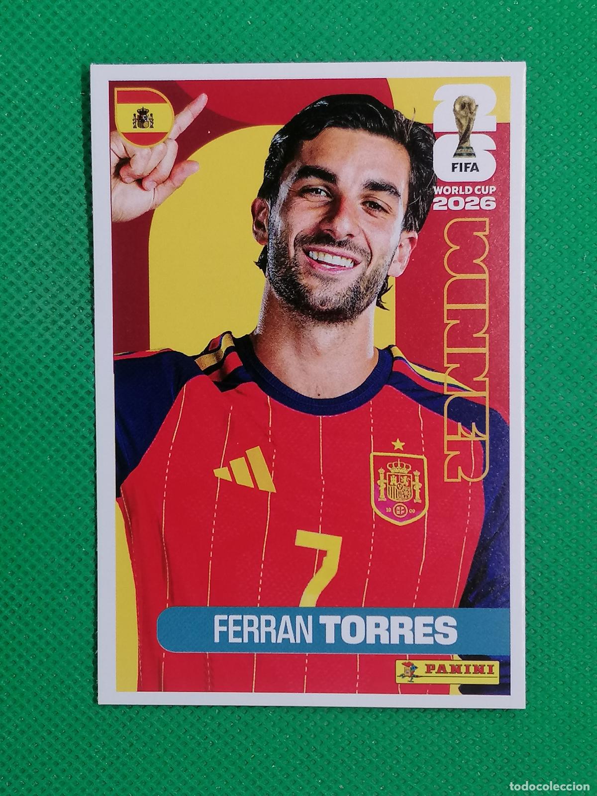 Cromos de f&uacute;tbol: 8 FERRAN TORRES ESPA&Ntilde;A WINNER POSTER ⚽ PANINI FIFA MUNDIAL WORLD CUP 26 2026 STICKER ⚽