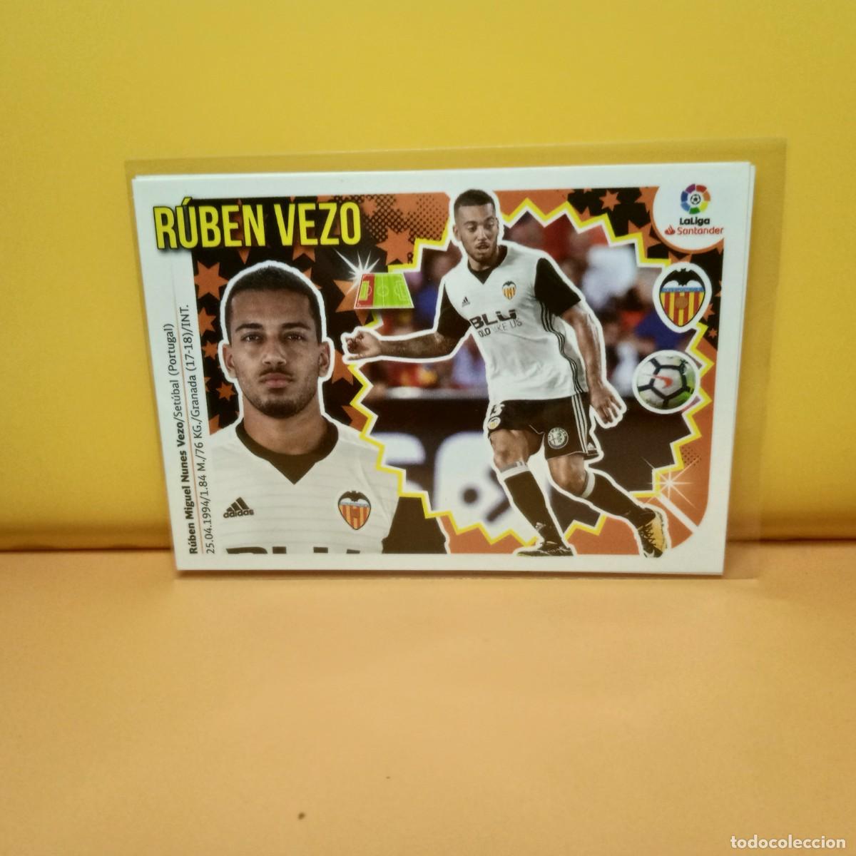 Cromos de f&uacute;tbol: EDICIONES ESTE 2018 2019 18 19 VALENCIA C.F R&Uacute;BEN VEZO 3B 3 B