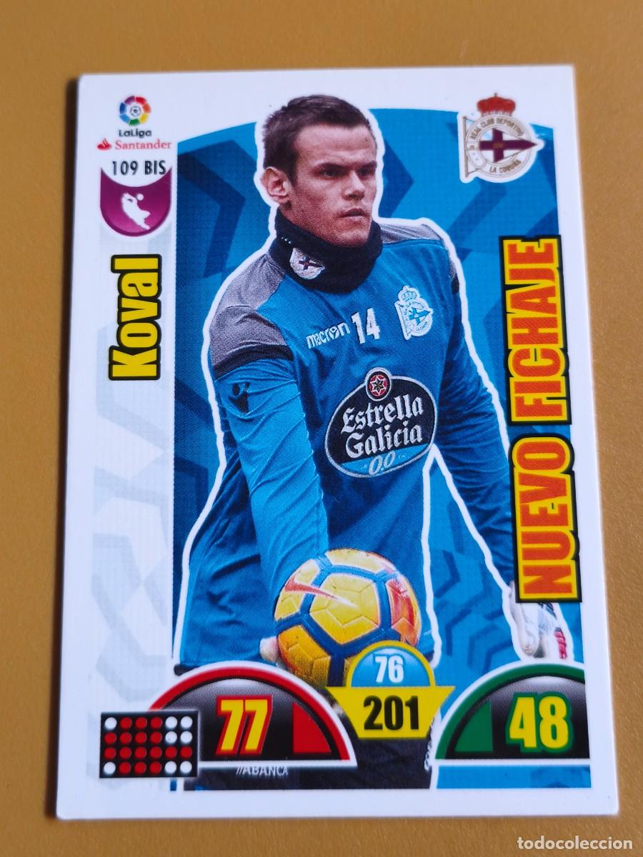 Cromos de f&uacute;tbol: koval, 2017 18 nuevo fichaje