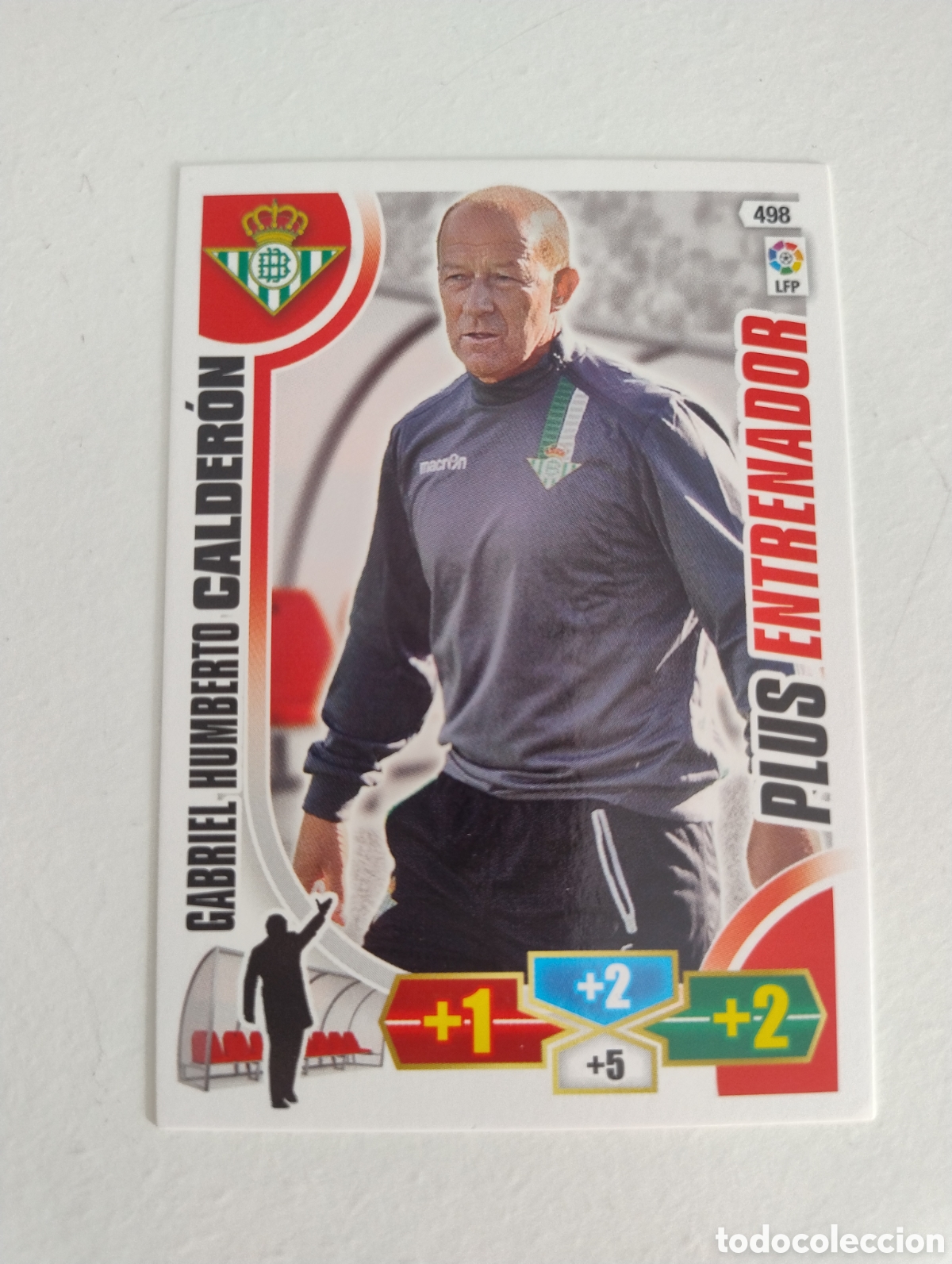 Cromos de Futebol: 498 - Calder&oacute;n - Betis - Adrenalyn XL Liga 2013 - 2014 Plus Entrenador