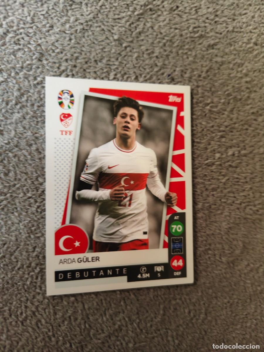Cromos de f&uacute;tbol: 5 TOPPS EURO 2024 ARDA G&Uuml;LER TURKEY TURQUIA DEBUTANT EUROCOPA 24 LIDL AAT