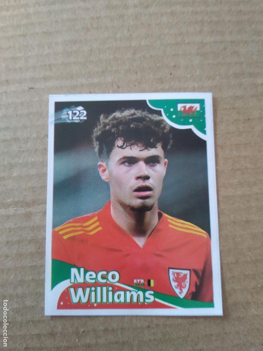 Cromos de f&uacute;tbol: 122 NECO WILLIAMS GALES WALES CROMO FUTBOL MUNDIAL 2022 EDITADO EN BRASIL WORLD CUP