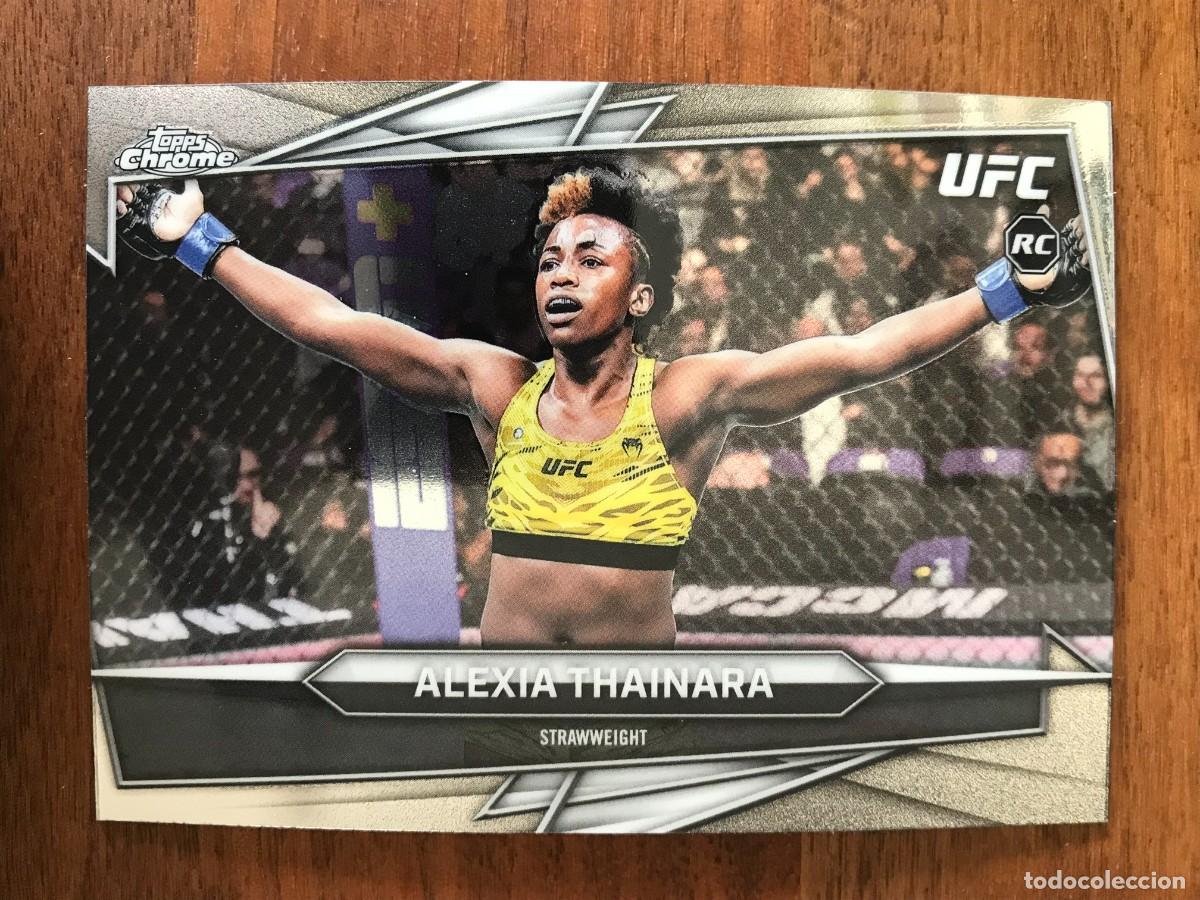 Cromos de f&uacute;tbol: ALEXIA THAINARA - STRAWWEIGHT - ROOKIE CARD - TOPPS CHROME UFC 2026 26
