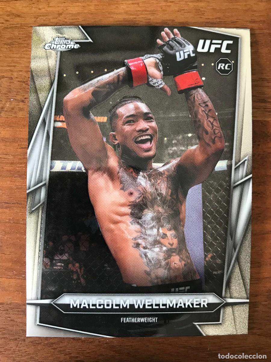 MALCOLM WELLMAKER - FEATHERWEIGHT - ROOKIE CARD - TOPPS CHROME UFC 2026 26