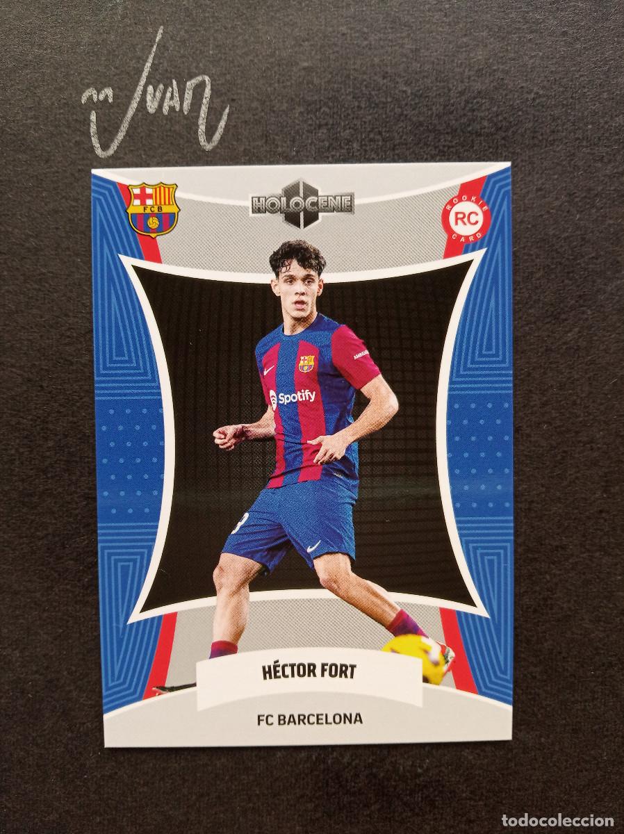 Cromos de f&uacute;tbol: N&ordm; 20 ROOKIE HECTOR FORT BARCELONA REAL SOCIEDAD 26 27 ⚽ DAKA &reg; HOLOCENE CHINA BAR&Ccedil;A 2024 2025 24 25