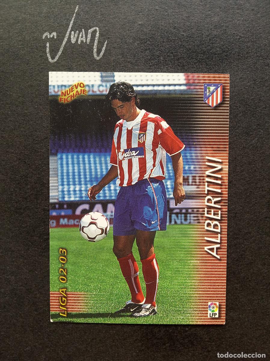 Cromos de f&uacute;tbol: 394 FICHAJE ALBERTINI ATLETICO MADRID ⚽ PANINI &reg; FICHAS MEGACRACKS 2002 2003 LIGA 02 03 MEGA CRACKS