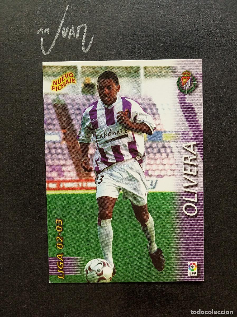 Figurine di Calcio: N&ordm; 430 FICHAJE OLIVERA REAL VALLADOLID ⚽ PANINI &reg; FICHAS MEGACRACKS 2002 2003 LIGA 02 03 MEGA CRACKS