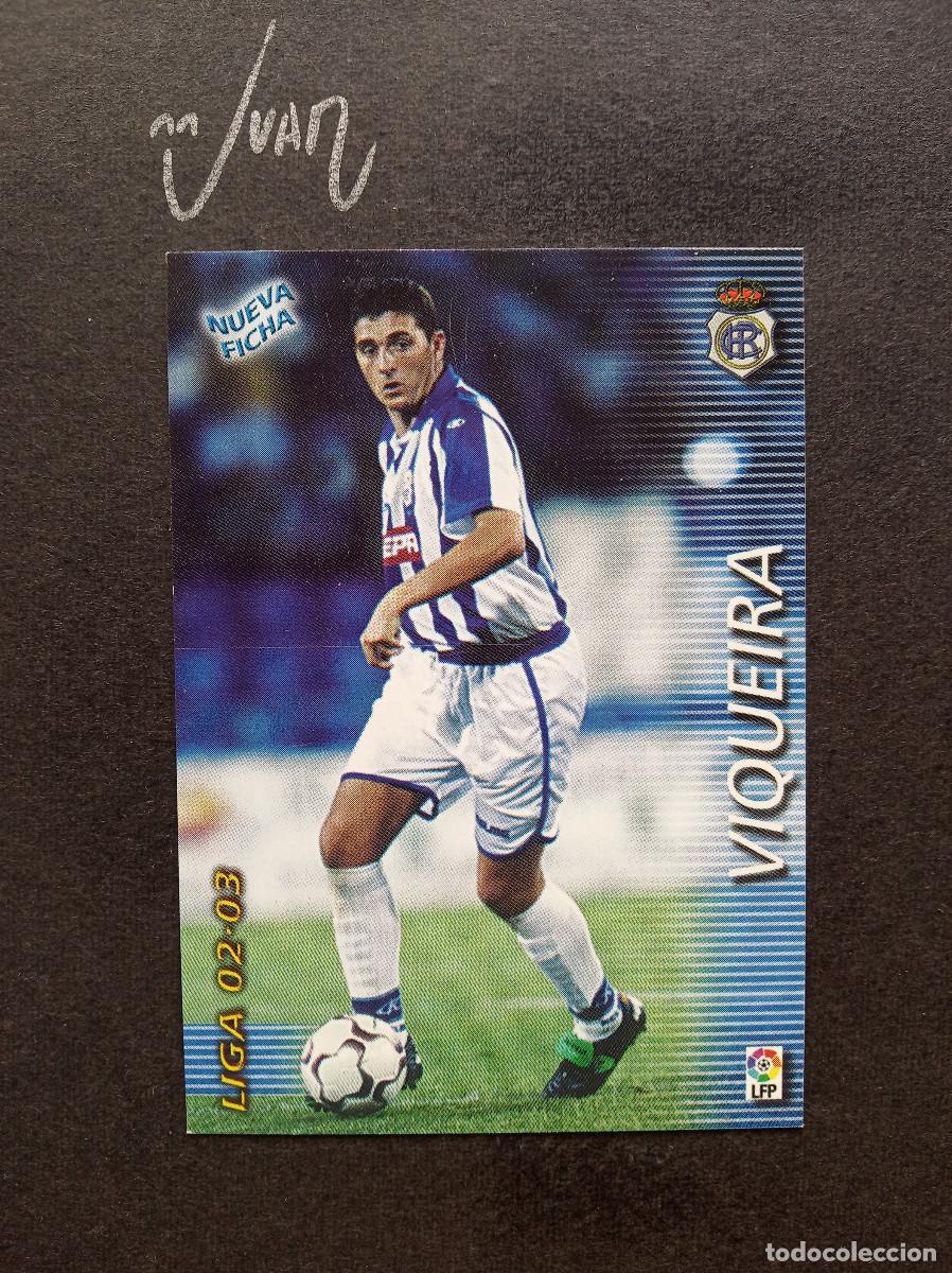 Cromos de Futebol: N&ordm; 259 BIS VIQUEIRA RECREATIVO HUELVA ⚽ PANINI &reg; FICHAS MEGACRACKS 2002 2003 LIGA 02 03 MEGA CRACKS
