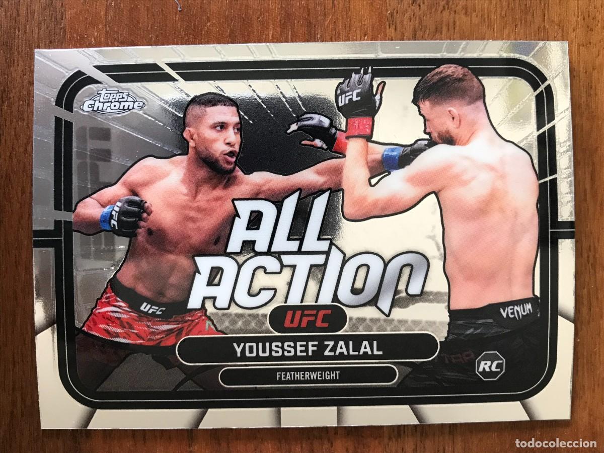 YOUSSEF ZALAL - FEATHERWEIGHT - ALL ACTION - ROOKIE CARD - TOPPS CHROME UFC 2026 26