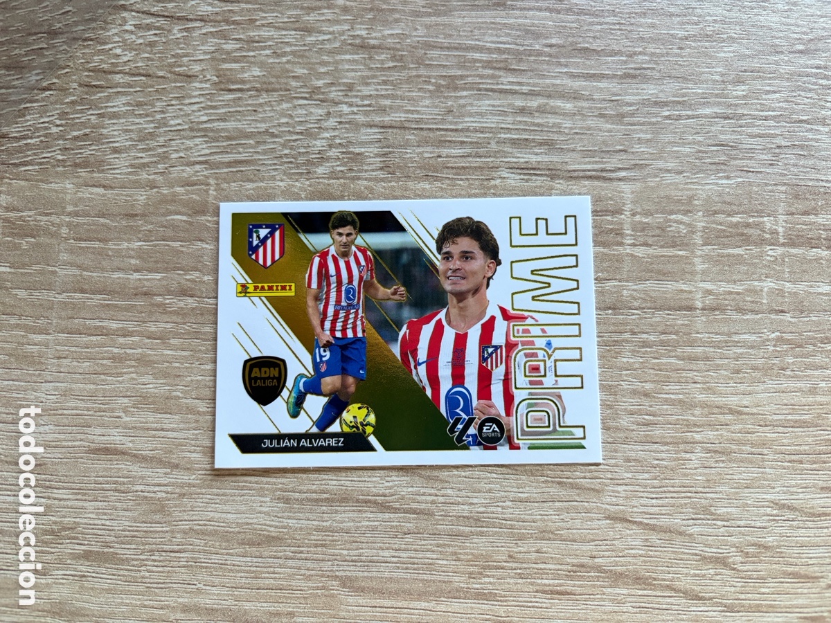 Cromos de f&uacute;tbol: 5 JULIAN &Aacute;LVAREZ PRIME ADN PRIME LIGA ESTE EDICIONES ESTE 2026 2027 26 27 ATL&Eacute;TICO DE MADRID