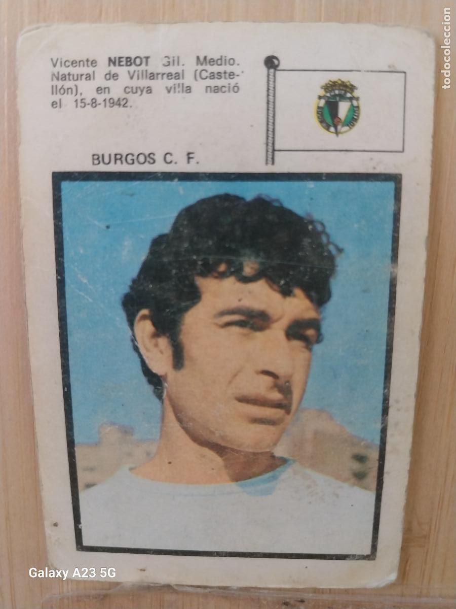 Cromos de f&uacute;tbol: NEBOT BURGOS ED FHER LIGA 1971 72 71 CROMO ORIGINAL RECUPERADO