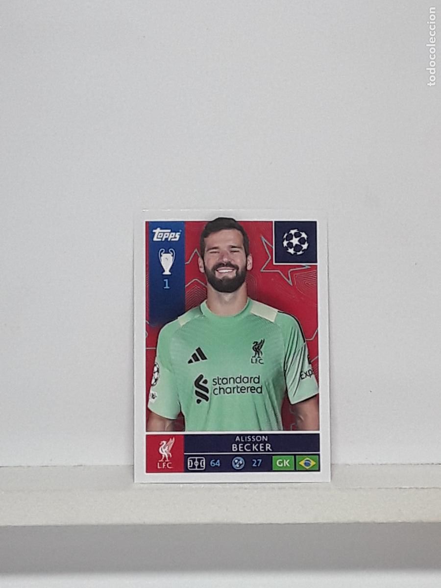 Cromos de Futebol: CHAMPIONS STICKER 2025 2026 25 26 ALBUM TOPPS LEAGUE N 254 LIVERPOOL ALISSON BECKER