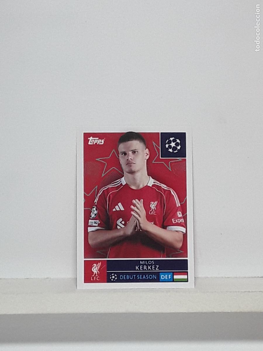 Cromos de Futebol: CHAMPIONS STICKER 2025 2026 25 26 ALBUM TOPPS LEAGUE N 255 LIVERPOOL MILOS KERKEZ