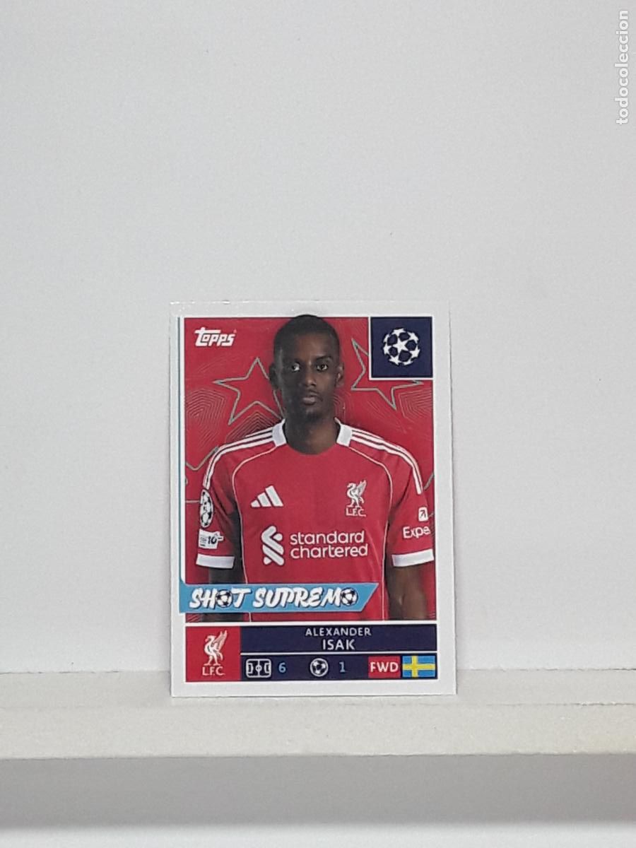 Cromos de Futebol: CHAMPIONS STICKER 2025 2026 25 26 ALBUM TOPPS LEAGUE N 263 LIVERPOOL ALEXANDER ISAK
