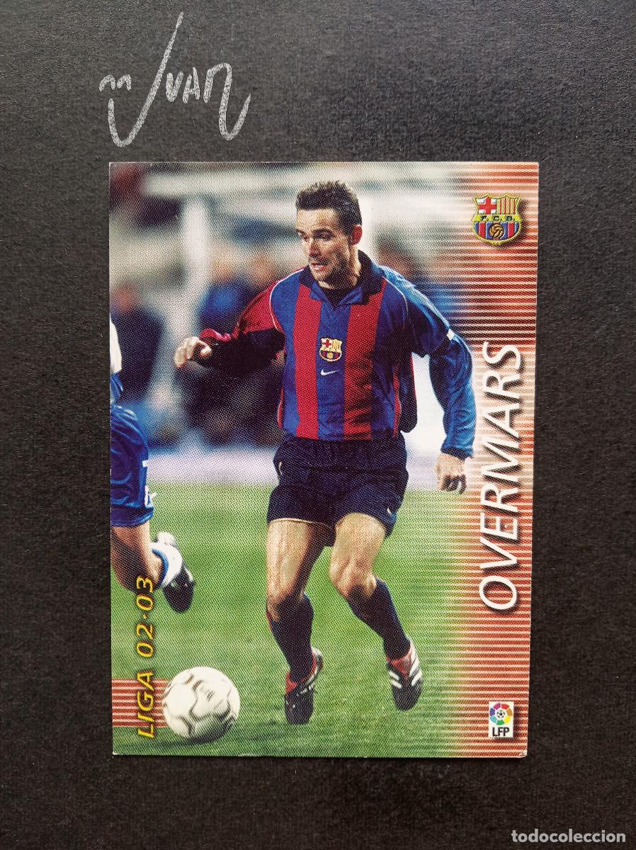 Cromos de f&uacute;tbol: N&ordm; 69 OVERMARS BARCELONA NETHERLANDS ⚽ PANINI &reg; FICHAS MEGACRACKS 2002 2003 LIGA 02 03 MEGA CRACKS