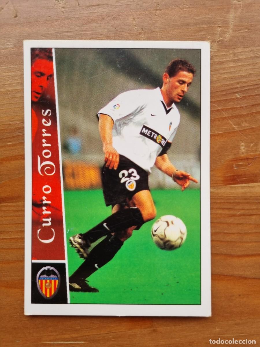 Fu&szlig;ball-Sticker: 6 CURRO TORRES (Valencia CF). Las Fichas de la Liga 2002 2003 02 03 (Mundicromo)
