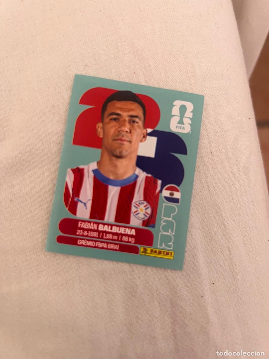 Cromos de f&uacute;tbol: 5 FABIAN BALBUENA PARAGUAY MUNDIAL 26 2026 FIFA WORLD CUP PANINI