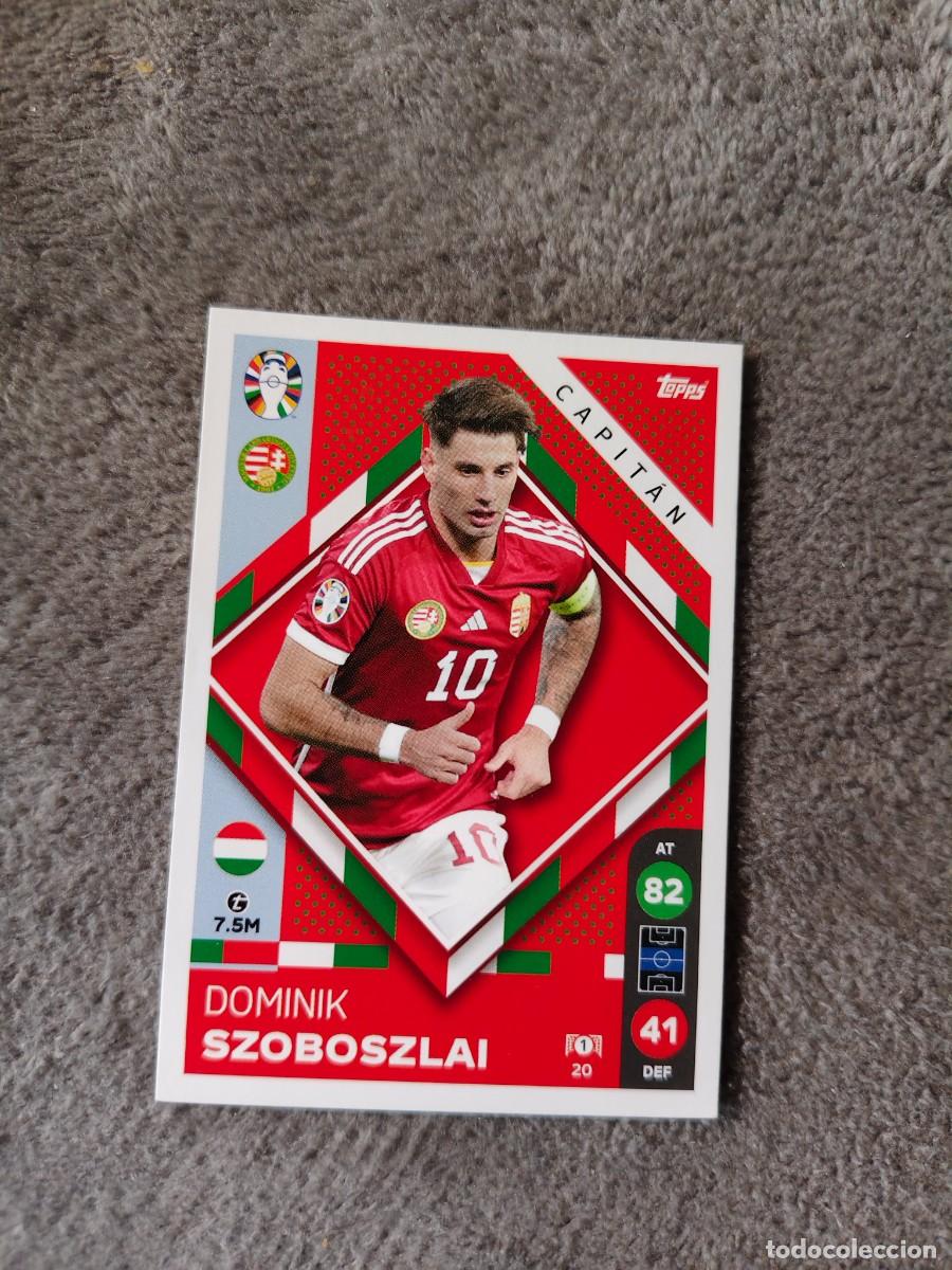 Cromos de f&uacute;tbol: 20 TOPPS EURO 2024 DOMINIK SZOBOSZLAI HUNGARY HUNGRIA CAPTAIN MATCH ATTAX EUROCOPA 24 LIDL AAT