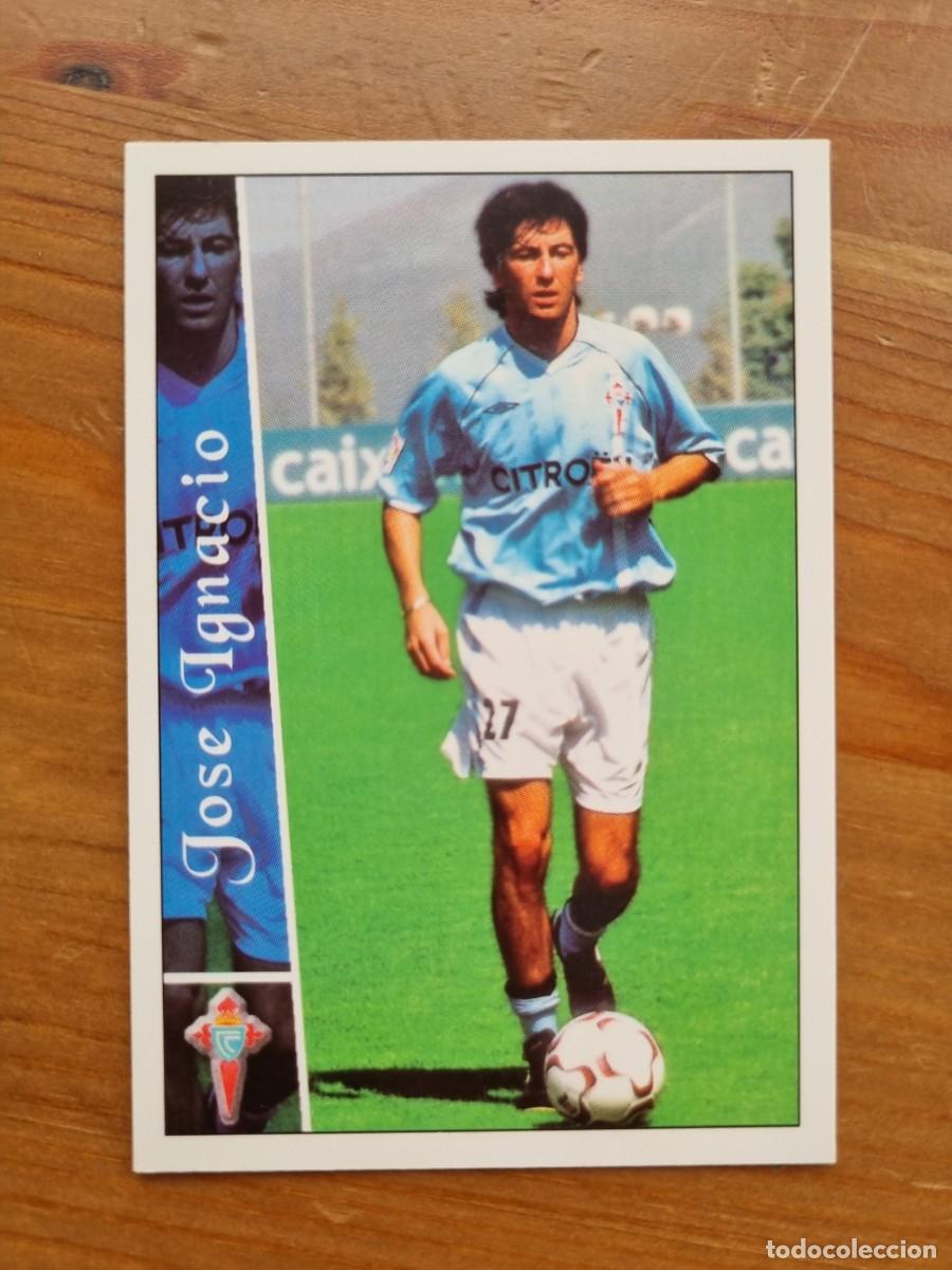 Cromos de f&uacute;tbol: 128 JOS&Eacute; IGNACIO (Celta de Vigo). Las Fichas de la Liga 2002 2003 02 03 (Mundicromo)